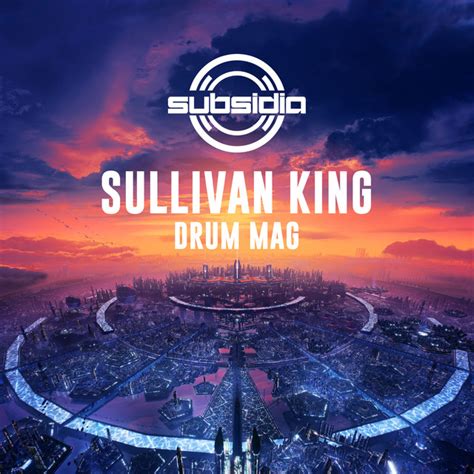 drum mag single by sullivan king spotify