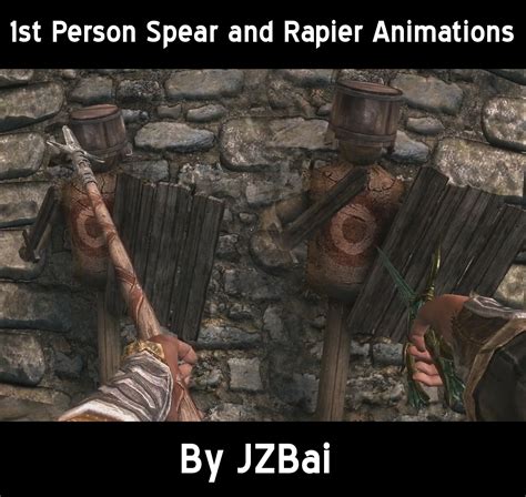 1st Person Spear And Rapier Animations Se At Skyrim