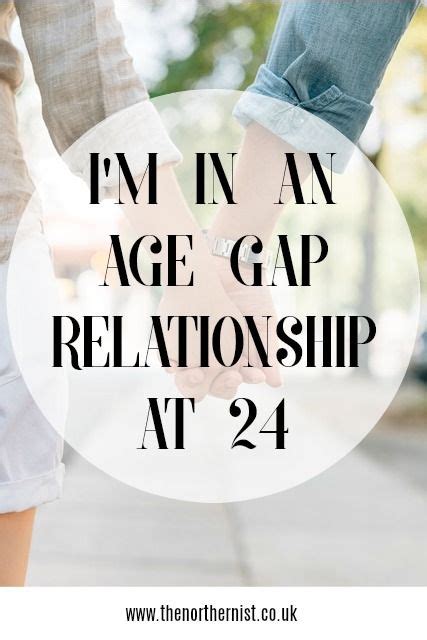 what it s like to be in an age gap relationship at 24 the northernist