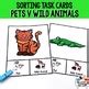 pets  wild animals sorting categories task cards  teaching autism