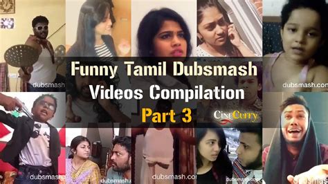 funny tamil dubsmash videos compilation part 3 youtube