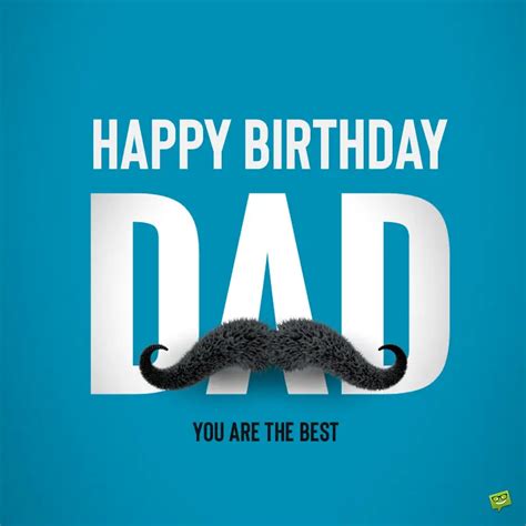 happy birthday dad  birthday wishes   father