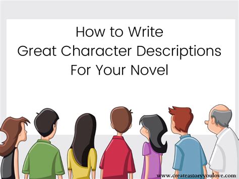write great character descriptions    create