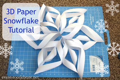 How To Make A 3d Snowflake Out Of Paper