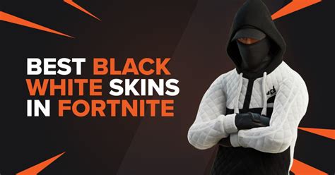 black white skins  fortnite tgg