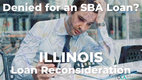 illinois sba loan reconsideration disasterloanadvisorscom