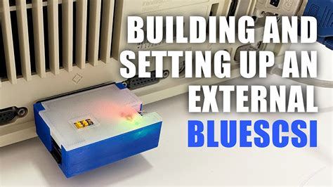 building  setting   external db bluescsi youtube