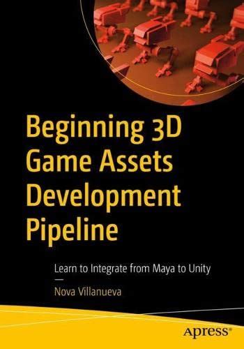 beginning 3d game assets development pipeline learn to integrate from