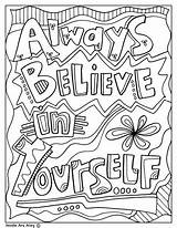 Coloring Pages Quotes Doodle Inspirational Believe Yourself Kids Quote Adults Doodles Classroom Always Educational Printable Sheets Color School Alley Words sketch template