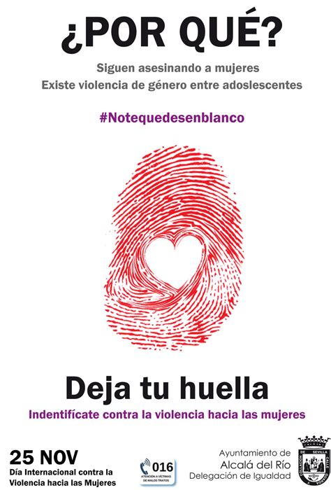 Deja Tu Huella E Identifícate Contra La Violencia Hacia Las Mujeres