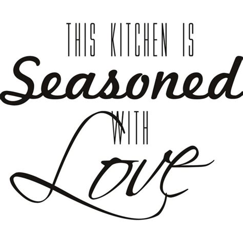 this kitchen is seasoned with love quote wall sticker