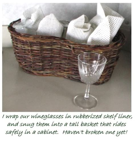 Wrap Wine Glasses In Rubberized Shelf Liner And Snug Them