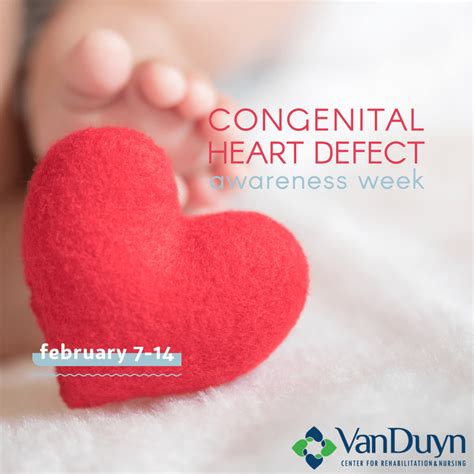 congenital heart defect awareness week van duyn center
