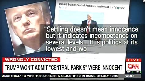 cnn report highlights trumps racist refusal  admit innocence   central park