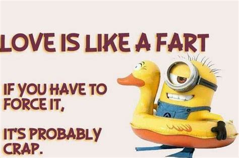 Love Is Like A Fart Minion Quote Pictures Photos And