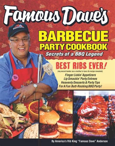 “famous dave” anderson reveals how to turn your backyard grill into the best bbq party in town