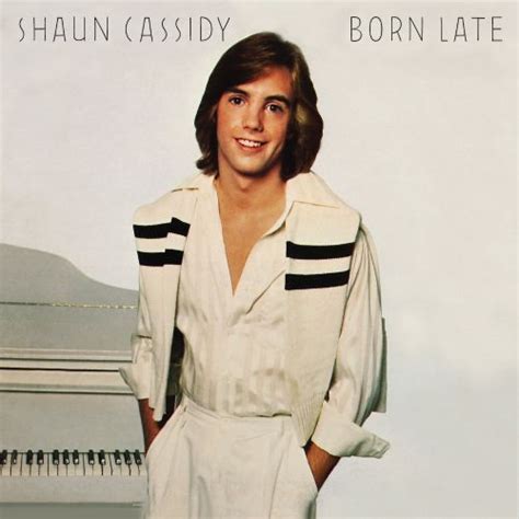 born late shaun cassidy songs reviews credits allmusic