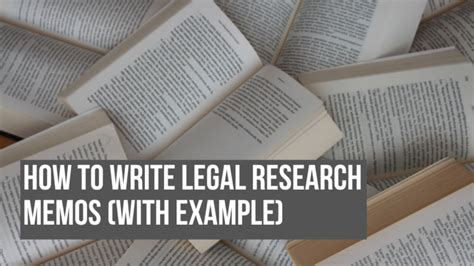 write legal research memos practising law