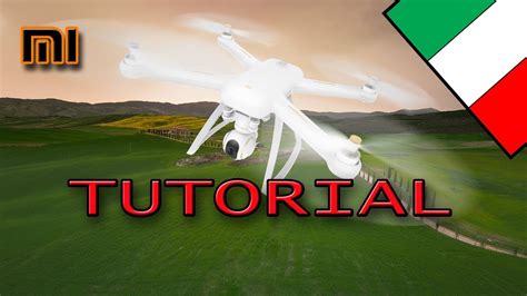 tutorial xiaomi mi drone  test funzioni orbit flight dronie flight youtube