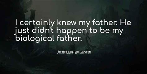 top 25 non biological father quotes famous quotes and sayings about non