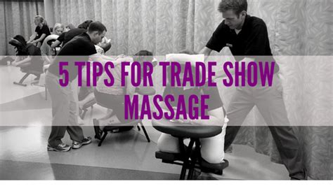 have you decided to use massage to draw more people into your booth at an upcoming trade show