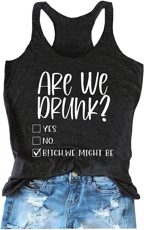 buy are we drunk we might be tank tops women funny sarcastic letter