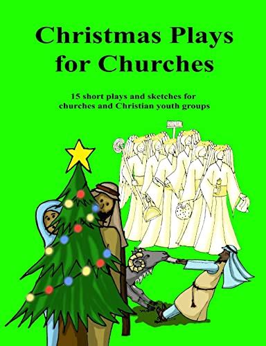 christmas plays  churches  short plays  sketches  churches