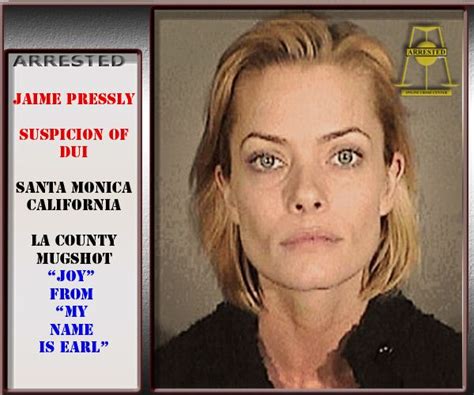 Jaime Pressly My Name Is Earl Arrested Mugshot My Name Is Earl