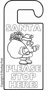 Santa Door Hanger Stop Colouring Please Signs Christmas Colour Kids Printables Hang sketch template