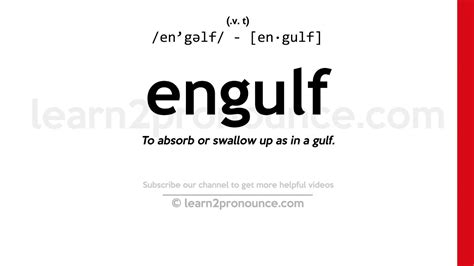 pronunciation  engulf definition  engulf youtube