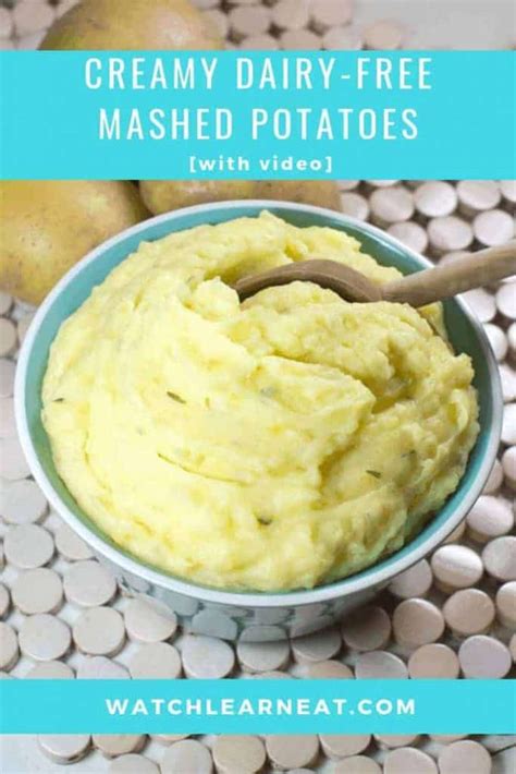 Creamy Dairy Free Mashed Potatoes [gluten Free And With Vegan Option