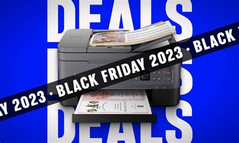 Best Black Friday Printer Deals On Laser Inkjet And Photo Printers
