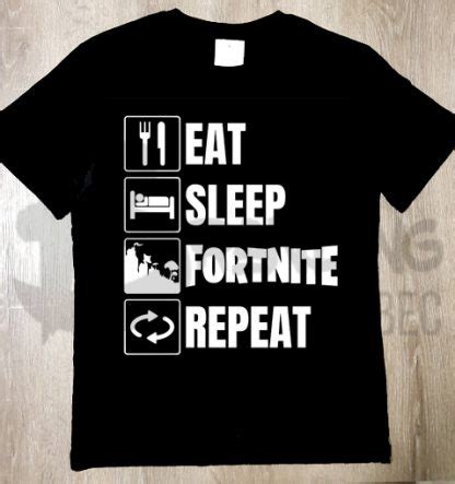 eat sleep fortnite repeat tshirt branding  bec