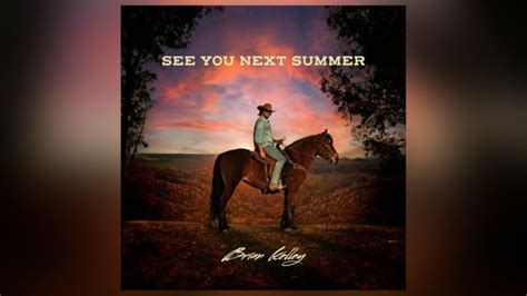 Brian Kelleys Ready To “see You Next Summer” 97 3 Hodag Country