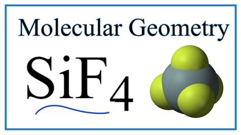 sif molecular geometry bond angles electron geometry youtube