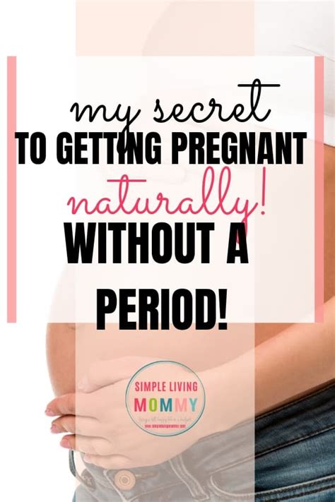 how to get pregnant with irregular periods simple living mommy