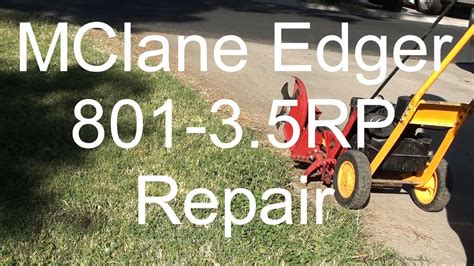 mclane edger  rp repair youtube