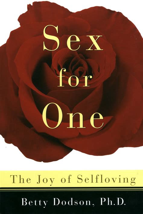 Sex For One By Betty Dodson Penguin Books Australia