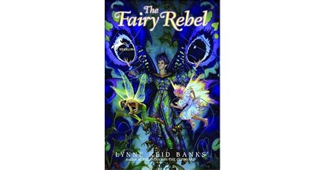The Fairy Rebel By Lynne Reid Banks