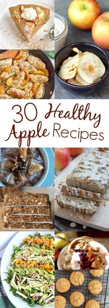 healthy apple recipes apple recipes food recipes real food recipes