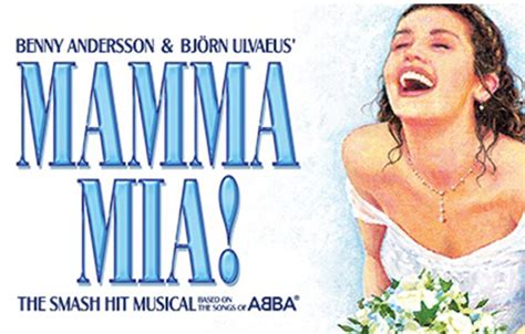 mamma mia the feel good musical is back my weekly