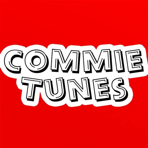 commie tunes youtube
