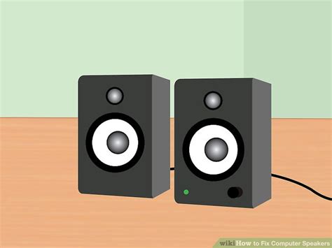 ways  fix computer speakers wikihow