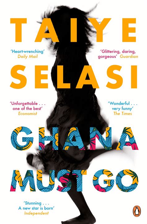 Ghana Must Go By Taiye Selasi Penguin Books New Zealand