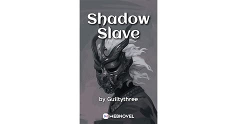shadow slave book1 by guiltythree