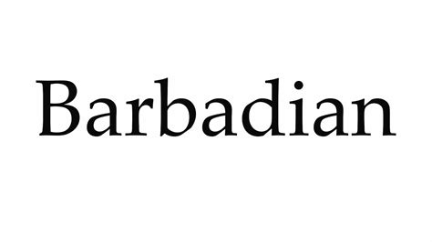 How To Pronounce Barbadian Youtube