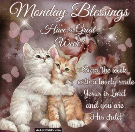 monday blessings   great week start  week   smile pictures   images