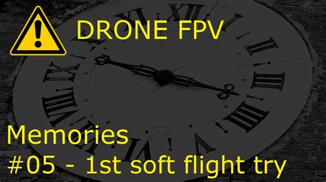 drone fpv miniserie memories  st soft fly   video stabilization youtube