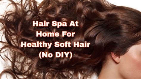 hair spa  home   steps  diy hairspa hairspatreatment