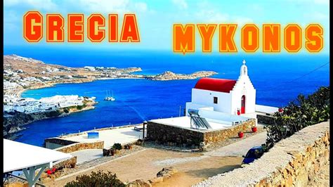 Lugares Turisticos De Grecia Mykonos Youtube